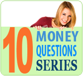 10 Money Questions